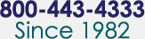 800.443.4333 Since 1982